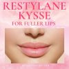 Restylane Kysse